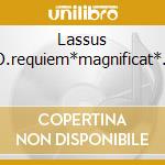Lassus O.requiem*magnificat*.. cd