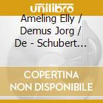 Ameling Elly / Demus Jorg / De - Schubert / Schumann: Lieder - cd