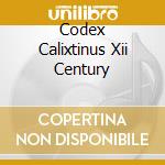 Codex Calixtinus Xii Century cd