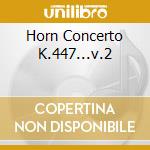Horn Concerto K.447...v.2 cd musicale di Aureum Collegium