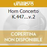 Horn Concerto K.447...v.2 cd