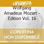 Wolfgang Amadeus Mozart - Edition Vol. 16 cd