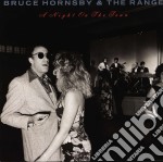 Bruce Hornsby & The Range - A Night On The Town (1990)