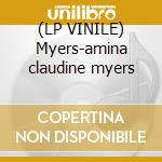 (LP VINILE) Myers-amina claudine myers cd