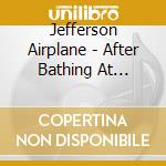 Jefferson Airplane - After Bathing At Baxter'S cd