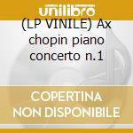 (LP VINILE) Ax chopin piano concerto n.1 cd
