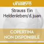 Strauss Ein Heldenleben/d.juan cd musicale di Fritz Reiner