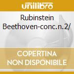 Rubinstein Beethoven-conc.n.2/ cd