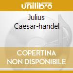 Julius Caesar-handel cd