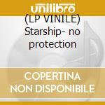 (LP VINILE) Starship- no protection cd