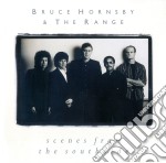 Bruce Hornsby & The Range - Scenes From The Southside
