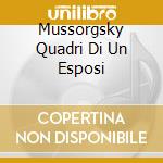 Mussorgsky Quadri Di Un Esposi cd musicale di Eugene Ormandy