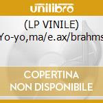 (LP VINILE) Yo-yo,ma/e.ax/brahms cd