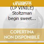 (LP VINILE) Stoltzman begin sweet world lp vinile di Richard Stoltzman
