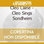 Cleo Laine - Cleo Sings Sondheim cd