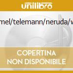 Hummel/telemann/neruda/wallez cd