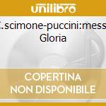 C.scimone-puccini:messa Gloria cd