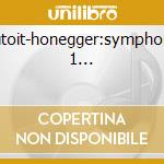 Dutoit-honegger:symphonie 1... cd