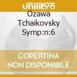 Ozawa Tchaikovsky Symp:n:6 cd