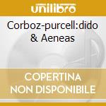 Corboz-purcell:dido & Aeneas cd musicale di Michel Corboz