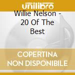 Willie Nelson - 20 Of The Best cd musicale di Willie Nelson