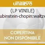 (LP VINILE) Rubinstein-chopin:waltzes cd