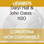 Daryl Hall & John Oates - H2O cd