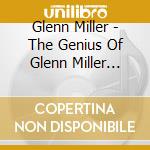 Glenn Miller - The Genius Of Glenn Miller Vol. 1 cd musicale di Glenn Miller