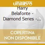 Harry Belafonte - Diamond Series - 16 Top Tracks cd