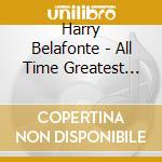 Harry Belafonte - All Time Greatest Hits, Vol. 1 cd