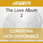 The Love Album 2 cd