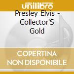 Presley Elvis - Collector'S Gold cd