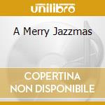 A Merry Jazzmas cd