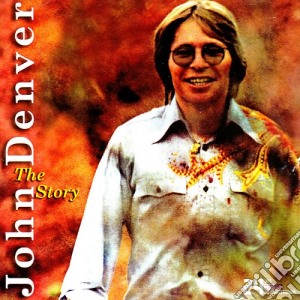 John Denver - The Story cd musicale di John Denver