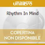 Rhythm In Mind cd