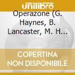 Operazone (G. Haynes, B. Lancaster, M. H - The Redesign (Arr. Bill Laswell) cd
