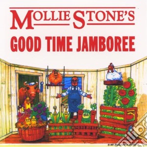 Mollie Stone's Good Time Jamboree - Mollie Stone's Good Time Jamboree cd musicale di Mollie Good Time Jamboree Stone