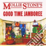 Mollie Stone's Good Time Jamboree - Mollie Stone's Good Time Jamboree