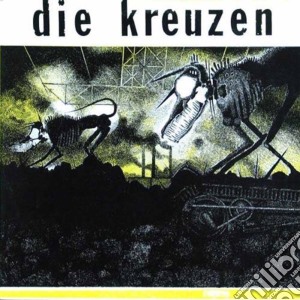 (LP Vinile) Die Kreuzen - Die Kreuzen lp vinile di Die Kreuzen