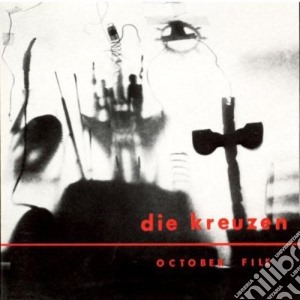 Kreuzen (Die) - October File cd musicale di Kreuzen Die
