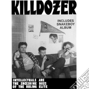 Killdozer - Intelectuals Are The .... cd musicale di Killdozer