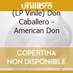 (LP Vinile) Don Caballero - American Don vinile