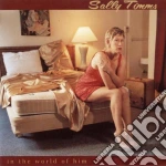 Sally Timms - In The World Of Him