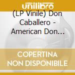(LP Vinile) Don Caballero - American Don (Deluxe Edition) (Maui Blue Vinyl) (3 Lp) vinile