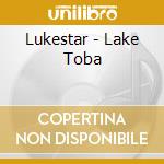 Lukestar - Lake Toba