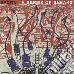 Spoon - Series Of Sneaks cd
