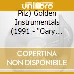 Pilz) Golden Instrumentals (1991 - "Gary Cliff, Original Tattoos, Ricky King" cd