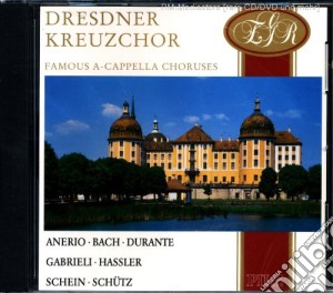 Dresdner Kreuzchor - Famous A Cappella Choruses cd musicale di Ac/Dc