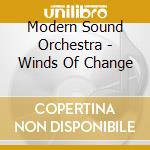 Modern Sound Orchestra - Winds Of Change cd