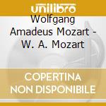 Wolfgang Amadeus Mozart - W. A. Mozart cd